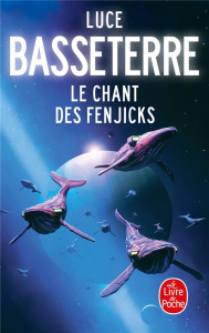 Le Chant des Fenjicks - Basseterre Luce