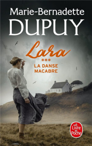 LARA/03/LA DANSE MACABRE - DUPUY MARIE BERNADETTE