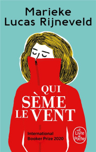 Qui sème le vent - Rijneveld Marieke Lucas