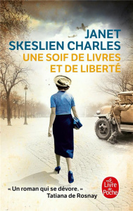 Une soif de livres et de liberté - Skeslien Charles Janet