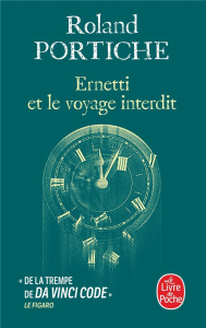 La Machine Ernetti/03/Ernetti et le voyage interdit - Portiche Roland