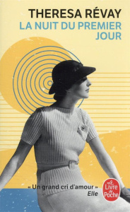 La nuit du premier jour - Révay Theresa