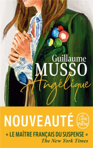 Angélique - Musso Guillaume ; Forichon Matthieu
