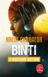 Binti Tome 2 : La mascarade nocturne - Okorafor Nnedi ; Hémon Hermine ; Devos Erwan