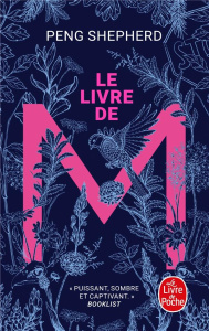 Le Livre de M - Shepherd Peng ; Homassel Anne-Sylvie