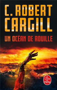 Un océan de rouille - Cargill C. Robert ; Dolisi Florence