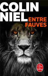 Entre fauves - Niel Colin