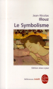 Le Symbolisme - Illouz Jean-Nicolas