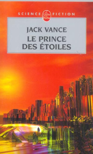 Le Prince des étoiles - Vance Jack