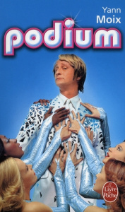 Podium - Moix Yann