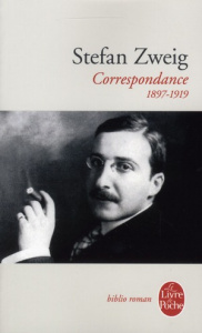 Correspondance 1897-1919 - Zweig Stefan ; Kalinowski Isabelle