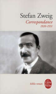 Correspondance 1920-1931 - Zweig Stefan ; Bernardi Laure