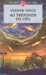 Au tréfonds du ciel - Vinge Vernor ; Sigaud Bernard