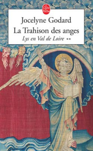 La Trahison des anges - Godard Jocelyne