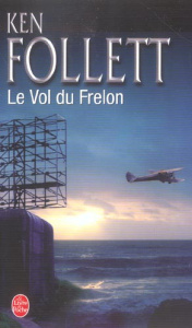 Le Vol du Frelon - Follett Ken ; Rosenthal Jean
