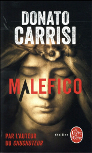 Malefico - Carrisi Donato ; Bouteille-Bokobza Anaïs