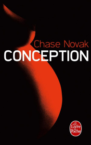 Conception - Novak Chase ; Guilluy Vincent