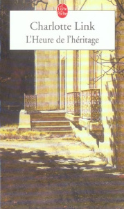 L'Heure de l'héritage - Link Charlotte ; Révay Theresa