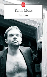Partouz - Moix Yann