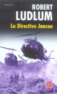 La Directive Janson - Ludlum Robert ; Vidal Florianne