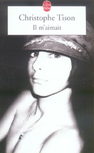 Il m'aimait - Tison Christophe