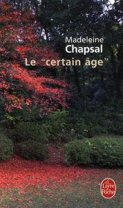 Le "certain âge" - Chapsal Madeleine