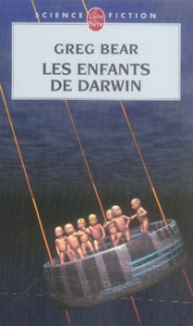 Les Enfants de Darwin - Bear Greg ; Brèque Jean-Daniel
