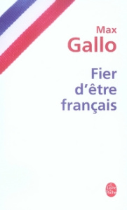 Fier d'être français - Gallo Max