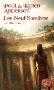 LES NEUF SORCIERES (LE ROI D'YS, TOME 2) - ANDERSON