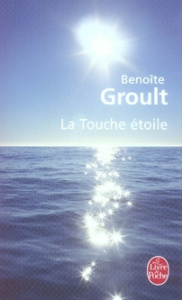 La Touche étoile - Groult Benoîte