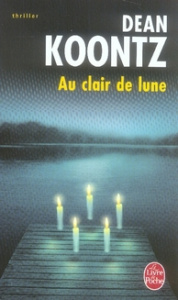 Au clair de lune - Koontz Dean ; Defert Dominique