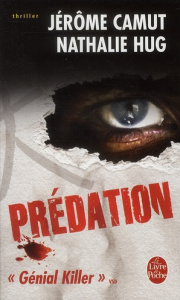 Les Voies de l'ombre Tome 1 : Prédation - Camut Jérôme ; Hug Nathalie