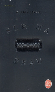 Sur ma peau - Flynn Gillian ; Barbaste Christine