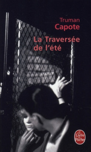 La Traversée de l'été - Capote Truman
