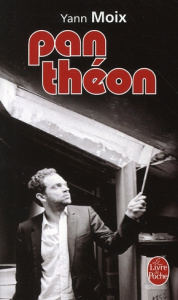 Panthéon - Moix Yann