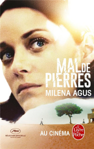 Mal de pierres. Suivi de Comme une Funambule - Agus Milena ; Vittoz Dominique