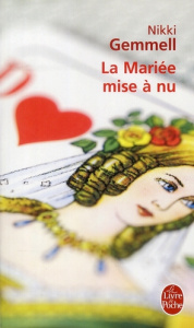 La Mariée mise à nu - Gemmell Nikki ; Boudry Alfred