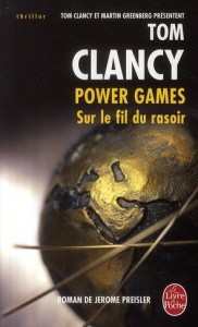 Power Games Tome 6 : Sur le fil du rasoir - Preisler Jerome ; Bonnefoy Jean