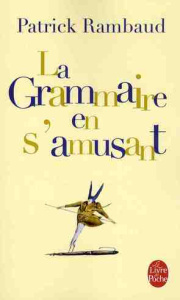 La grammaire en s'amusant - Rambaud Patrick