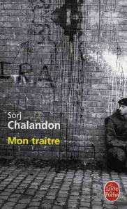 Mon traitre - Chalandon Sorj