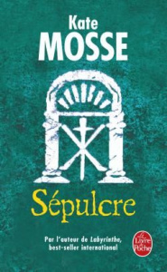 Sépulcre - Mosse Kate ; Rosier Valérie ; Beaulieu Denyse
