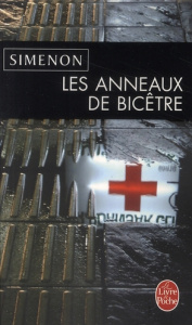 Les Anneaux de Bicêtre - Simenon Georges