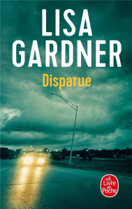 Disparue - Gardner Lisa ; Deniard Cécile
