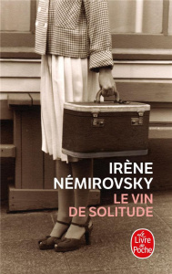 Le vin de solitude - Némirovsky Irène