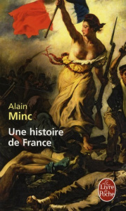 Une histoire de France - Minc Alain
