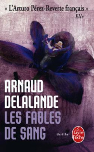 Les fables de sang - Delalande Arnaud