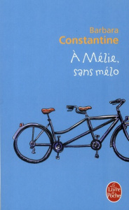 A Mélie, sans mélo - Constantine Barbara