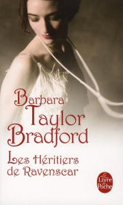 Les Héritiers de Ravenscar - Bradford Barbara Taylor ; Vlérick Colette