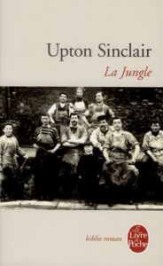 La Jungle - Sinclair Upton ; Jayez Anne ; Dallez Gérard