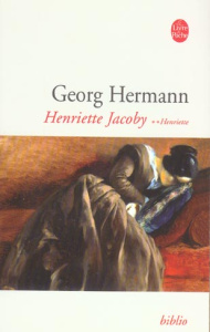 Henriette Jacoby Tome 2 : Henriette - Hermann Georg ; Niémetz Serge